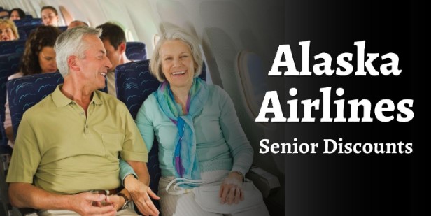 How Seniors Can Save with Alaska Airlines Discounts